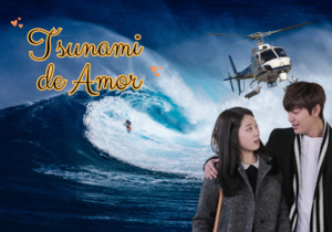 Tsunami de Amor – Capítulo Final