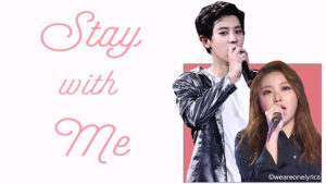 Park Chan-yeol e Punch – Stay With Me (Goblin)