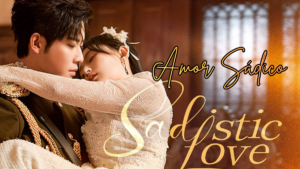 Amor Sádico ou Sadistic Love